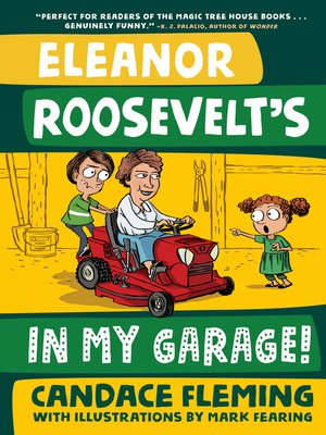 cover image of Eleanor Roosevelt's in My Garage!